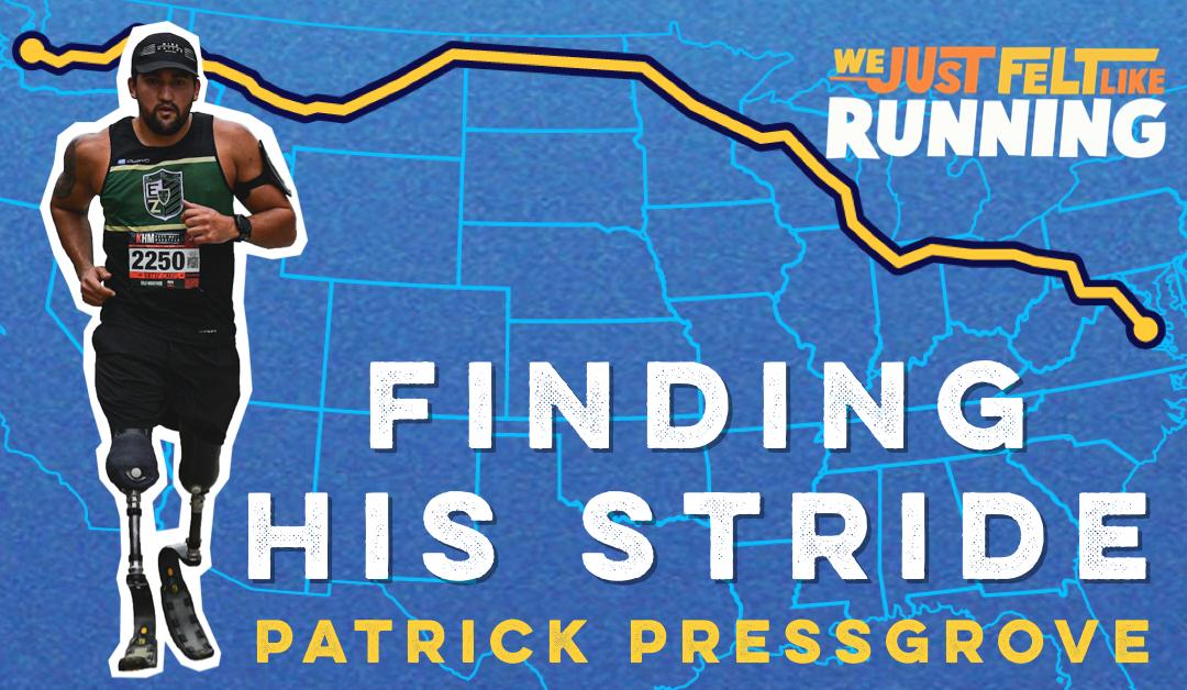 Finding His Stride: The Story of Patrick Pressgrove