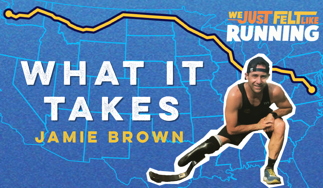 What It Takes: The Story of Jamie Brown